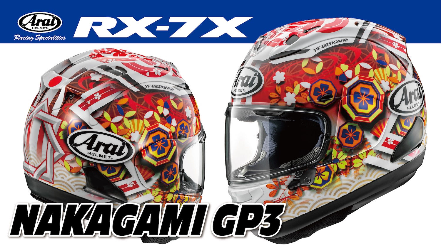 新グラフィック【ARAI RX-7X NAKAGAMI GP3】を 11月下旬に発売予定 | 2りんかんNEWS